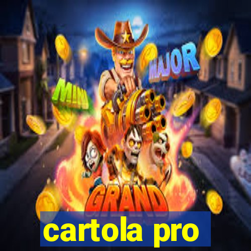 cartola pro